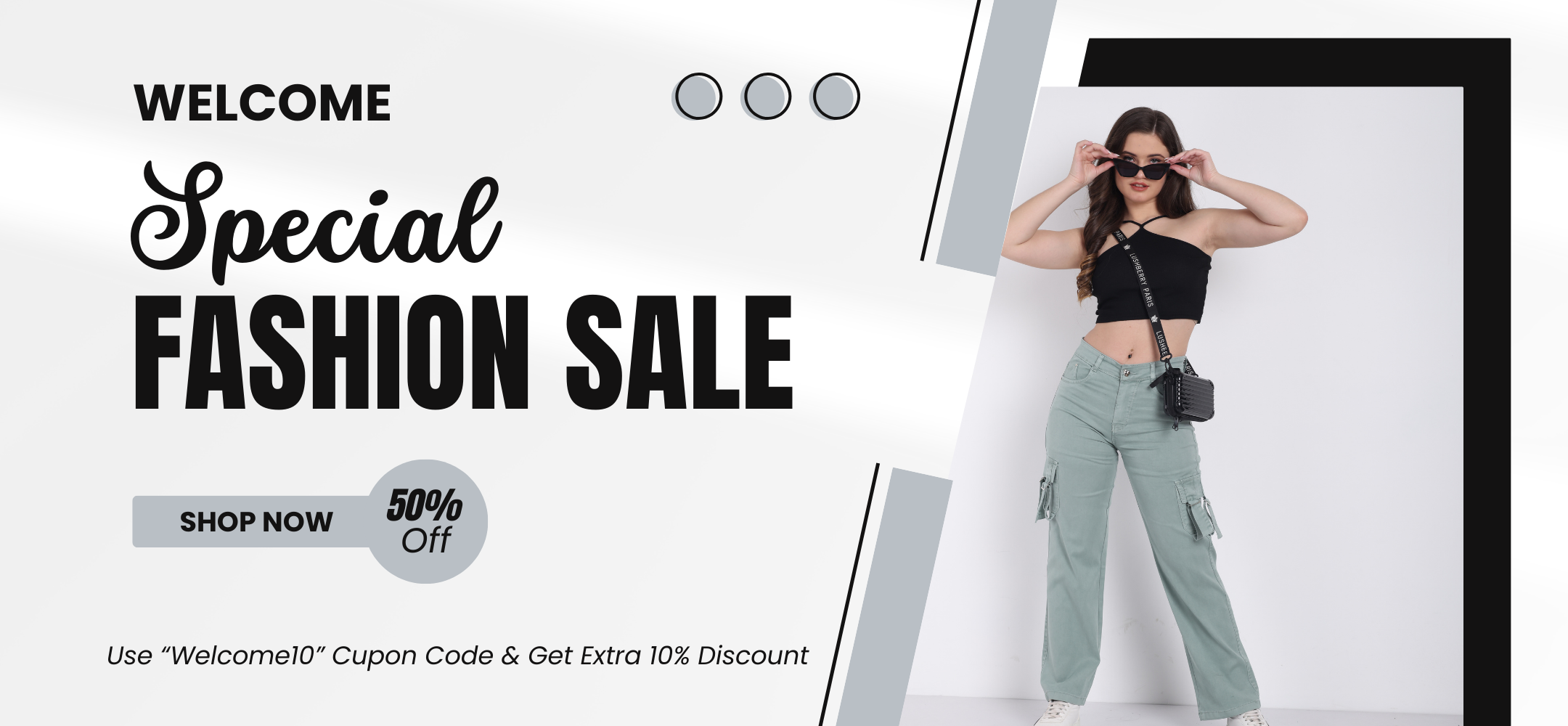 Welcome Special Fashion Sale